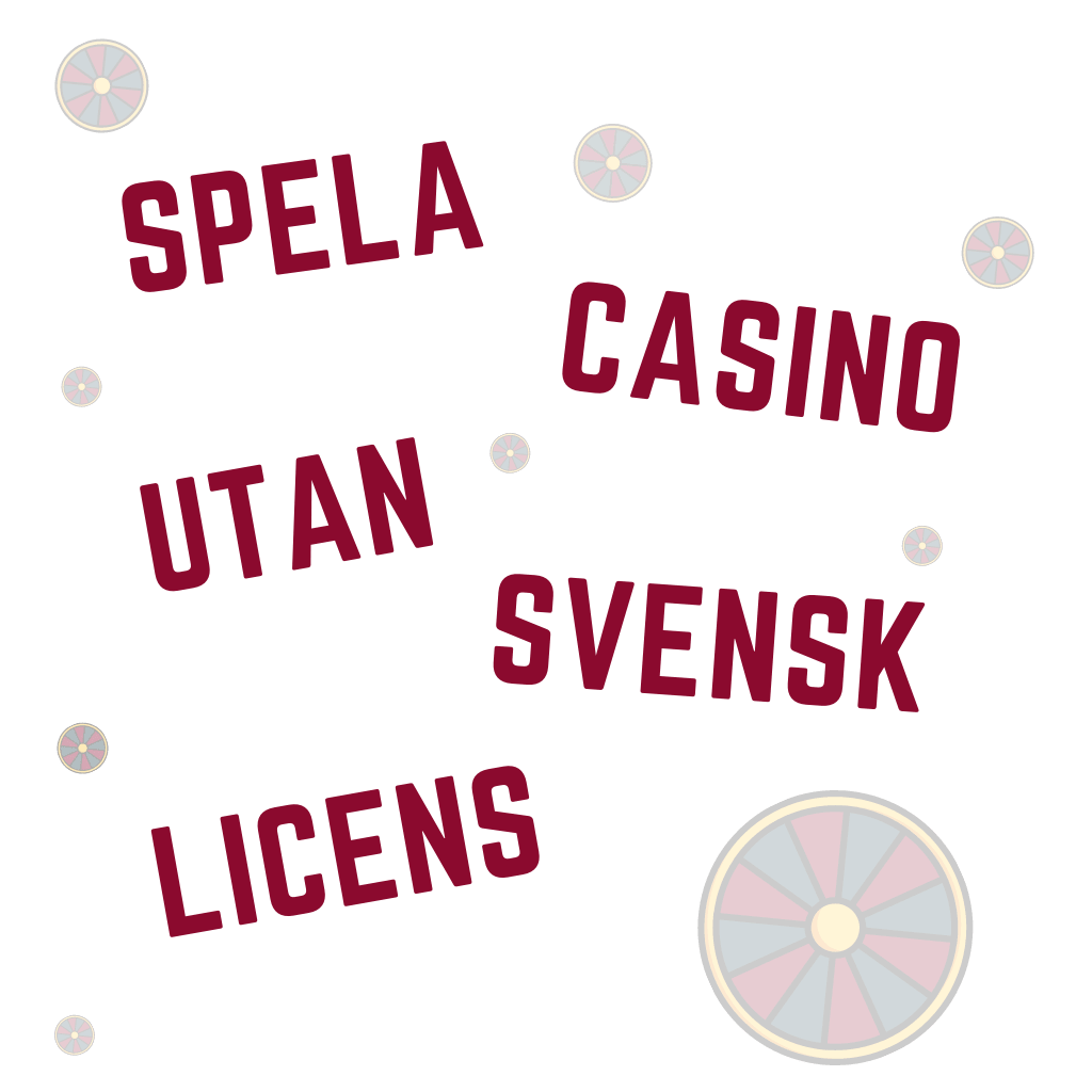 Spela casino utan svensk licens